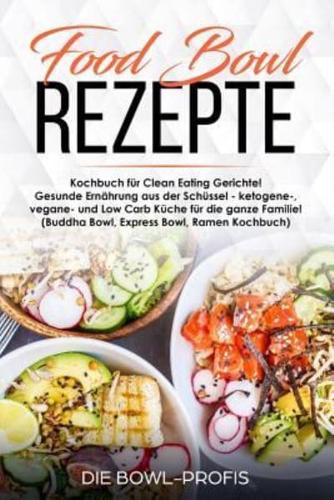 GER-FOOD BOWL REZEPTE KOCHBUCH