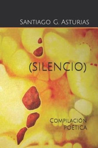 (Silencio)