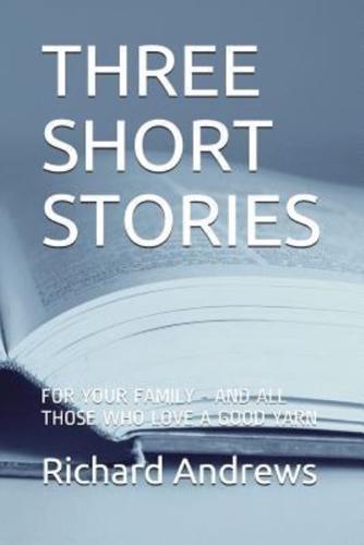 Three Short Stories