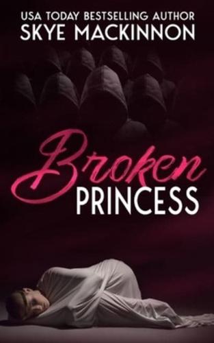Broken Princess