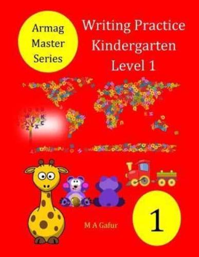 Writing Practice Kindergarten Level 1