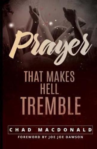 Prayer That Makes Hell Tremble