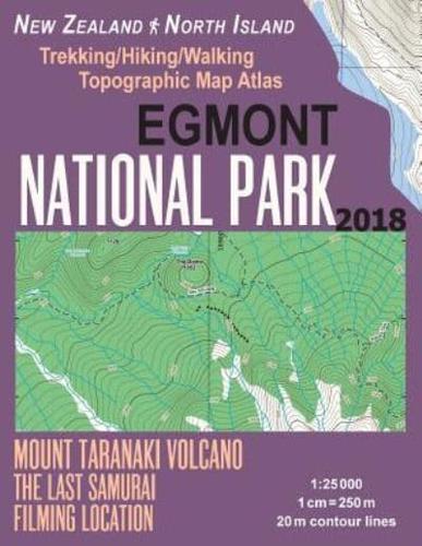 Egmont National Park Trekking/Hiking/Walking Topographic Map Atlas Mount Taranaki Volcano The Last Samurai Filming Location New Zealand North Island 1:25000: Necessary Information for Hikers, Trekkers, Walkers