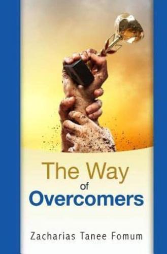 The Way of Overcomers