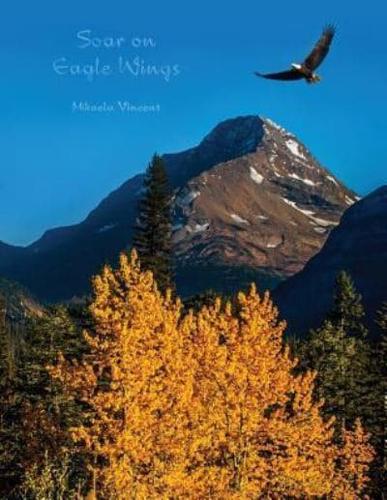Soar on Eagle Wings Journal