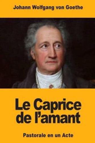 Le Caprice De L'amant