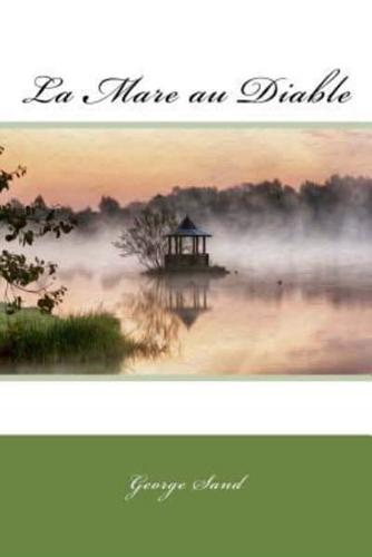 La Mare Au Diable