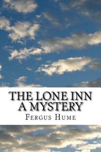 The Lone Inn A Mystery