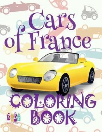 ✌ Cars of France ✎ Coloring Book Car ✎ Coloring Book 3 Year Old ✍ (Coloring Book 4 Year Old) Coloring Book Kid