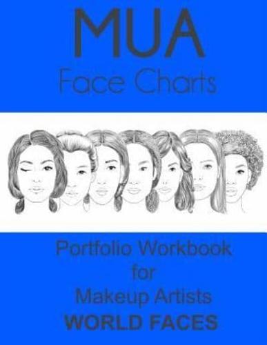 MUA Face Charts Portfolio Workbook for Makeup Artists World Faces