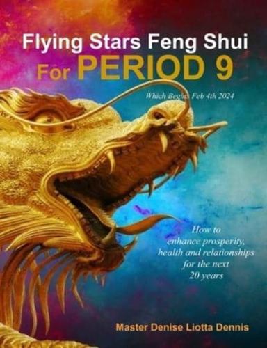 Flying Stars Feng Shui for Period 9