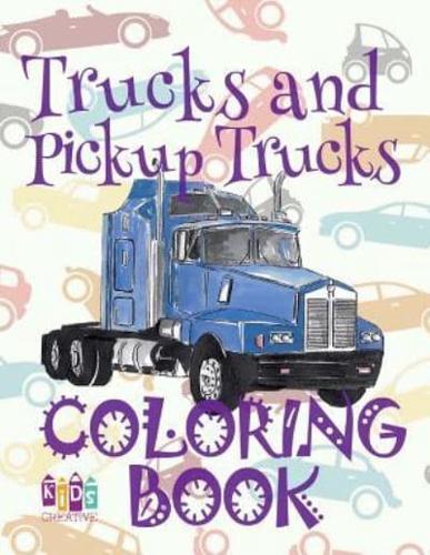 ✌ Trucks and Pickup Trucks ✎ Car Coloring Book for Boys ✎ Coloring Book 6 Year Old ✍ (Coloring Book Mini) 2018 New Cars