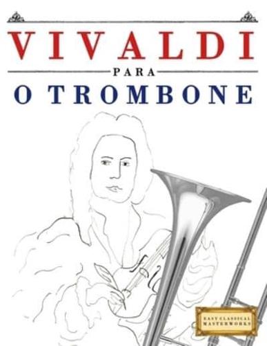 Vivaldi Para O Trombone