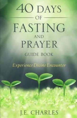 40 Days of Fasting and Prayer Guide Book