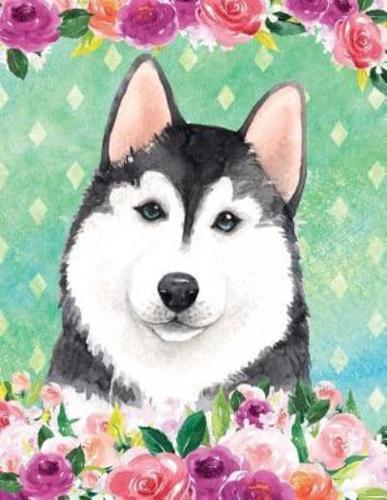 My Big Fat Journal Notebook for Dog Lovers Husky in Flowers 2