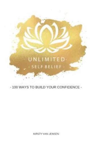 Unlimited Self Belief