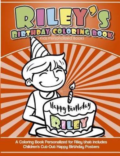 Riley's Birthday Coloring Book Kids Personalized Books