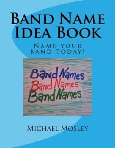 Band Name Idea Book