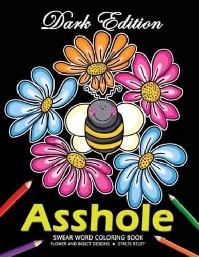 Asshole Swear Word Coloring Book