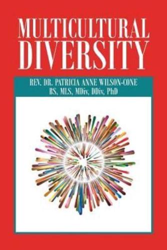 Multicultural Diversity: Opening Our Hearts