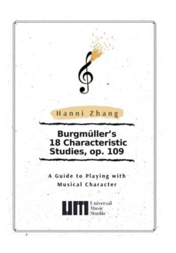 Burgmuller's 18 Characteristic Studies, Op. 109