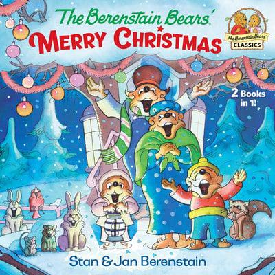 Berenstain Bears' Merry Christmas (Berenstain Bears), The