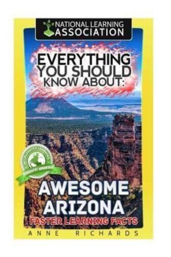 Everything You Should Know About Awesome Arizona