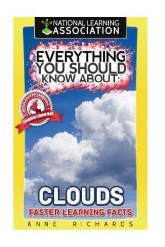 Everything You Should Know About Clouds
