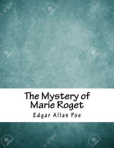 The Mystery of Marie Roget