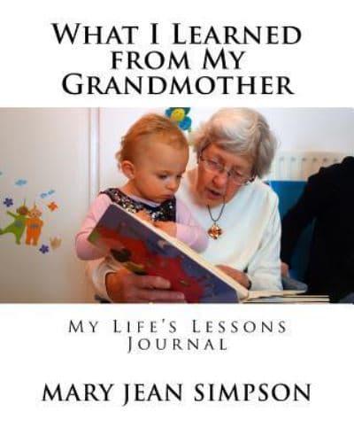 What I Learned from My Grandmother