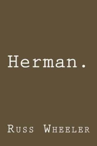 Herman.