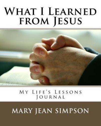 What I Learned from Jesus