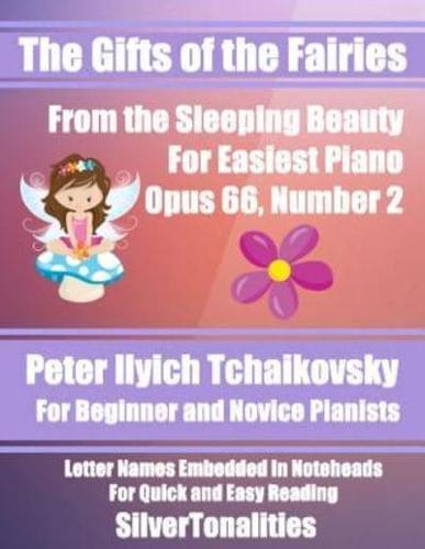 The Gifts of the Fairies for Easiest Piano