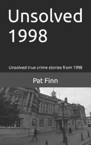 Unsolved 1998
