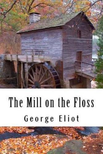 The Mill on the Floss