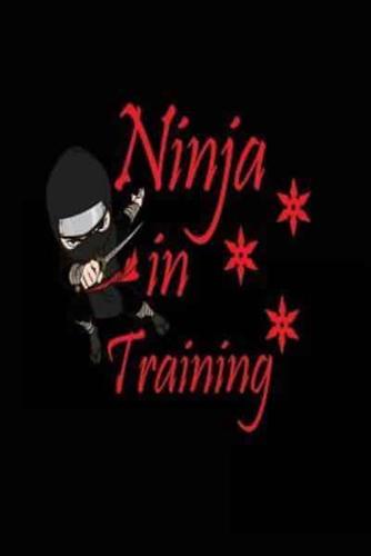 Ninja in Training