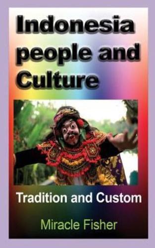 Indonesia People and Culture