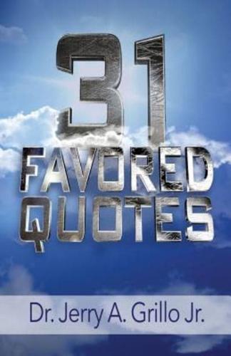 31 Favored Quotes