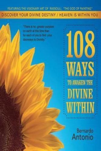 108 Ways to Awaken the Divine Within