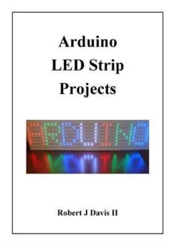 Arduino LED Strip Projects