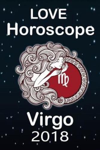 Virgo Love Horoscope 2018