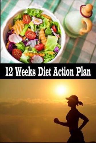 12 Weeks Diet Action Plan