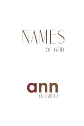 The Names Of God - Ann Elizabeth
