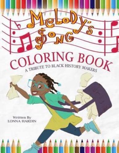Melody's Song Coloring Book
