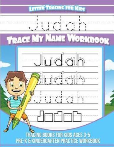 Judah Letter Tracing for Kids Trace My Name Workbook