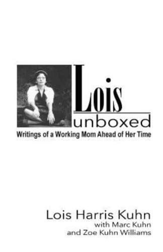 Lois Unboxed
