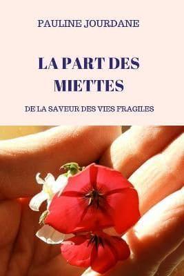 La Part Des Miettes