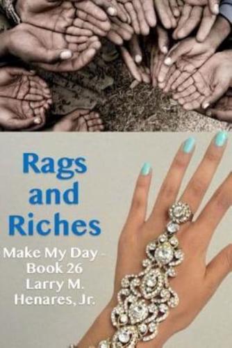 Rags and Riches