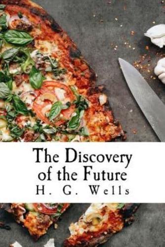 The Discovery of the Future