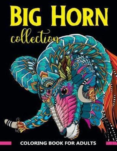 Big Horn Collection Coloring Book for Adults